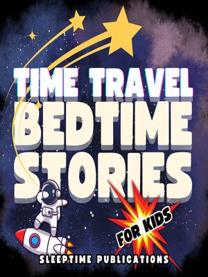 cover image of Time Travel Bedtime Stories for Kids
